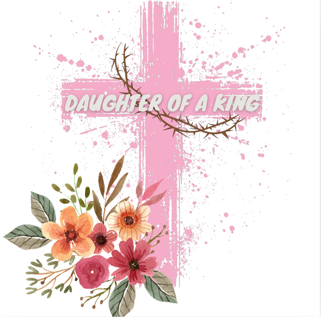 Daughter of a King